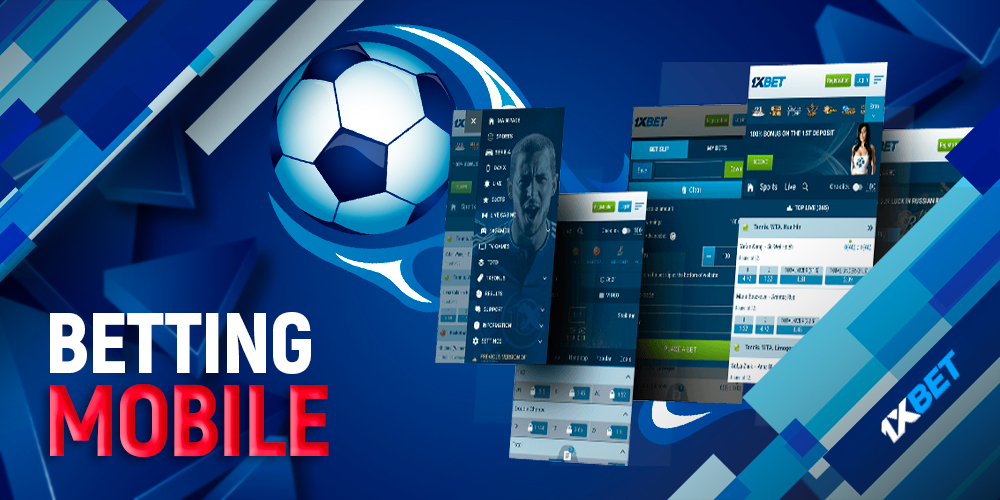 Betting on sports on 1xbet mobile app
