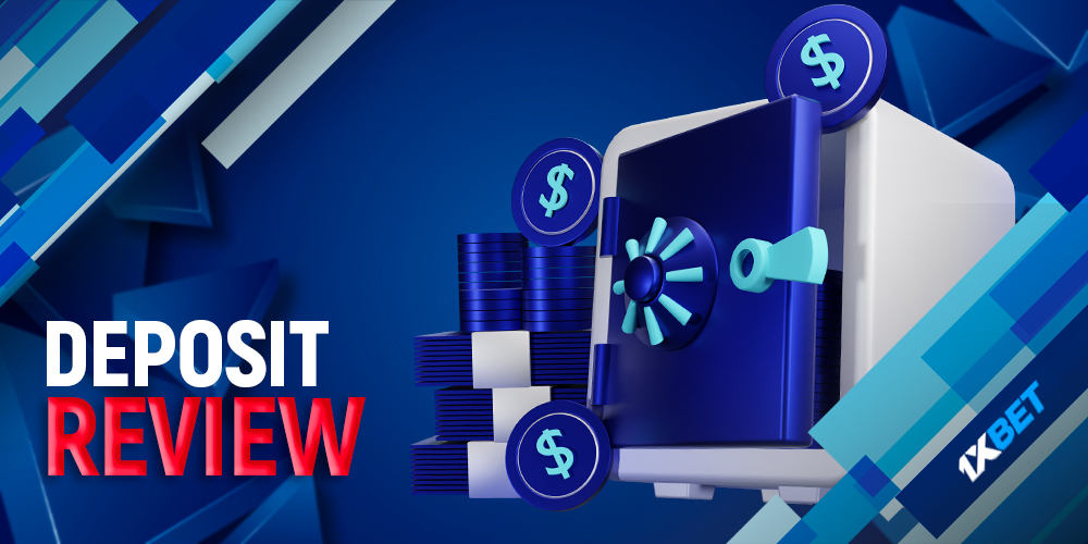 Overview of deposit options on the 1xbet website